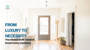 From Luxury to Necessity: The Global Shift Toward Smart Entry Systems