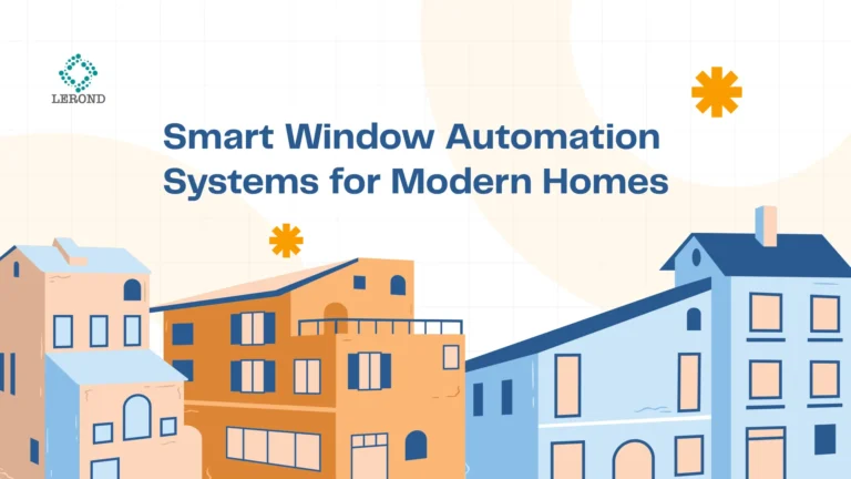 Smart Window Automation Systems for Modern Homes