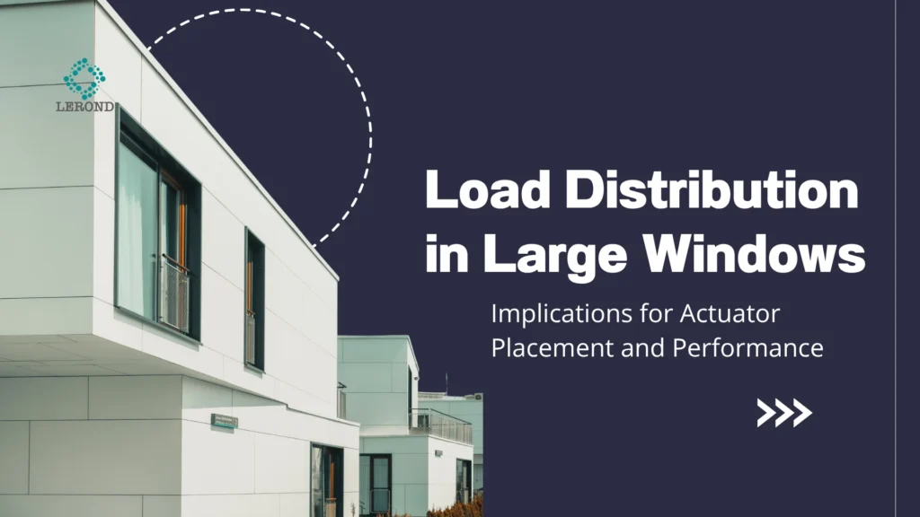 Load Distribution in Large Windows_ Implications for Actuator Placement and Performance